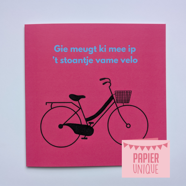 West-Vlaamse wenskaart - Gie meugt ki mee ip 't stoantje vame velo