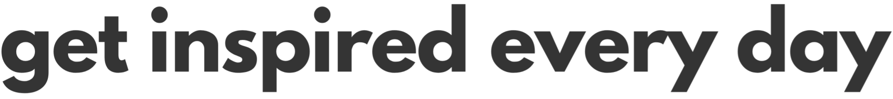 Lass dich inspirieren.