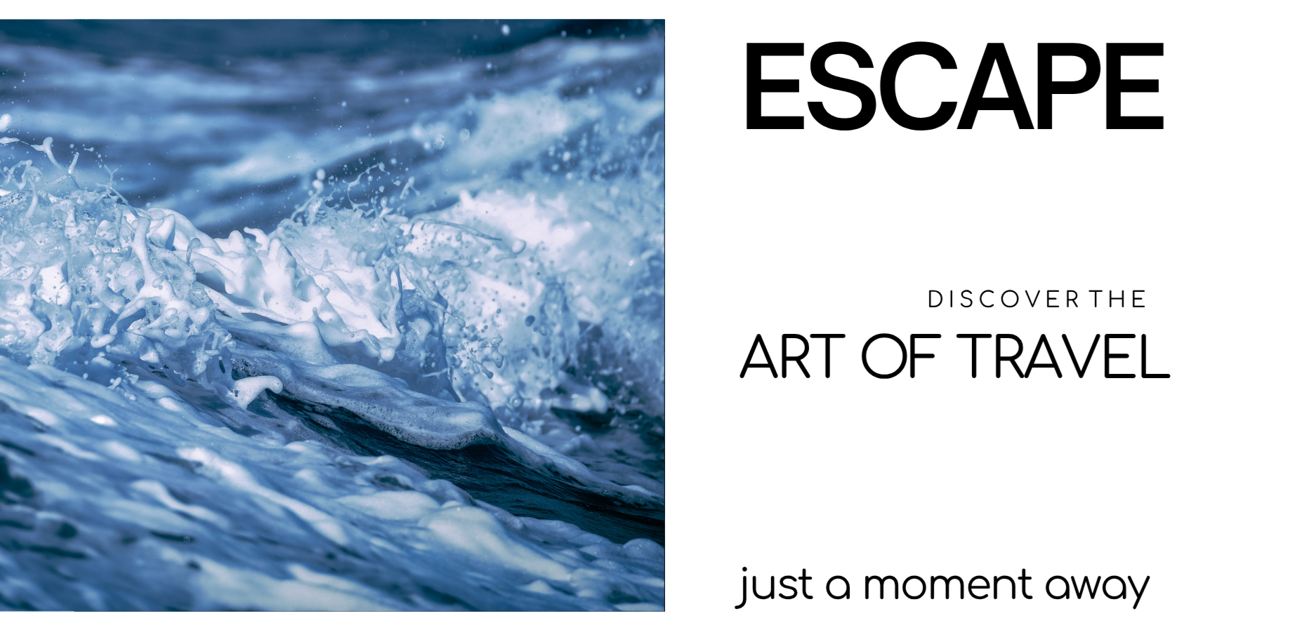 DISCOVER THE ART OF TRAVEL