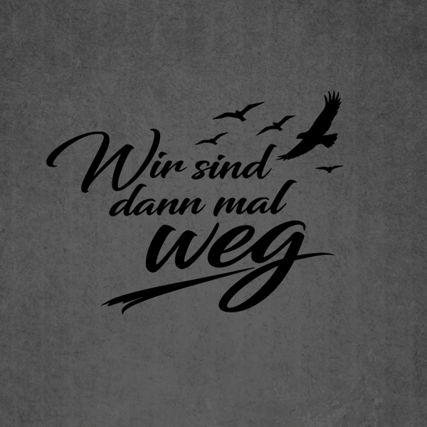 Vanlife Aufkleber „Wir sind dann mal weg“ – Camper Wohnmobil Schriftzug Sticker mit Möwen