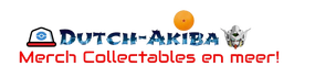 Dutch-Akiba - Collectables, Merchandise en meer!