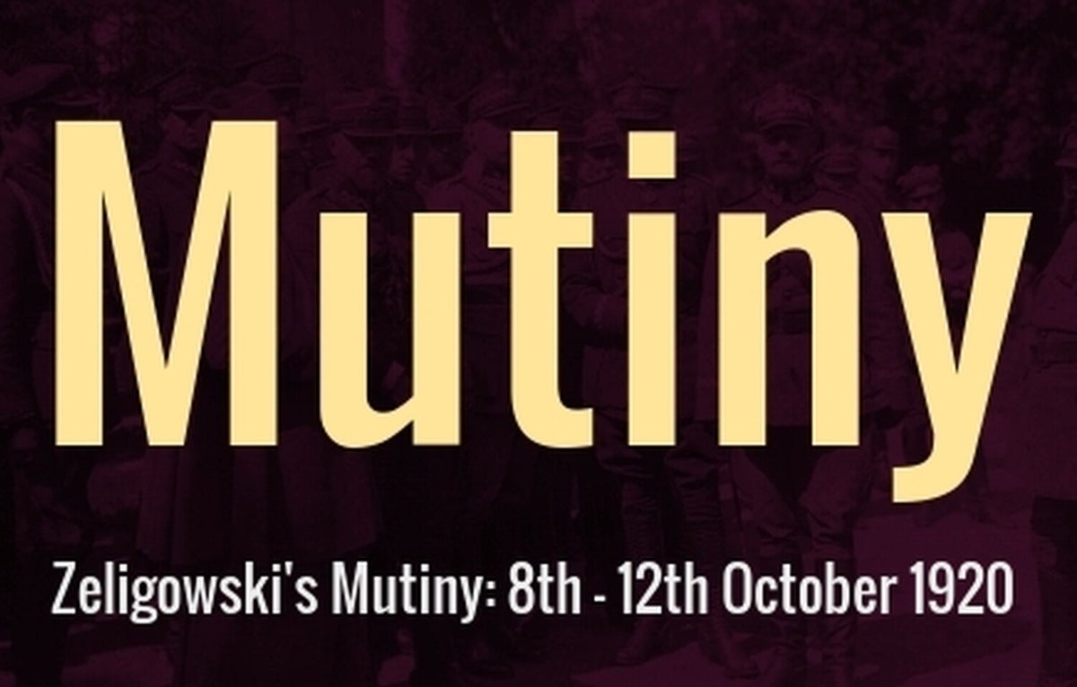 Żeligowski's Mutiny / Polish–Lithuanian War / Poland reborn / Upheaval ...