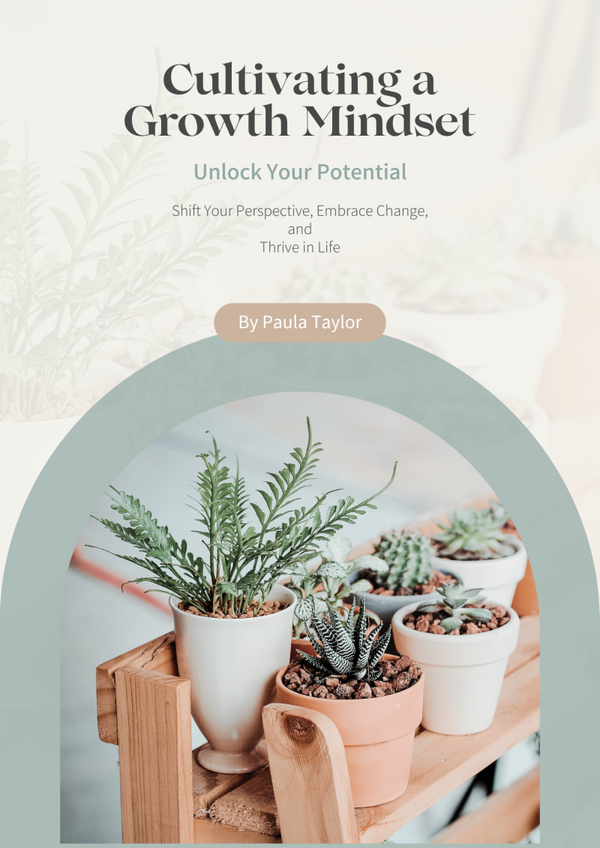 Cultivating a Growth Mindset