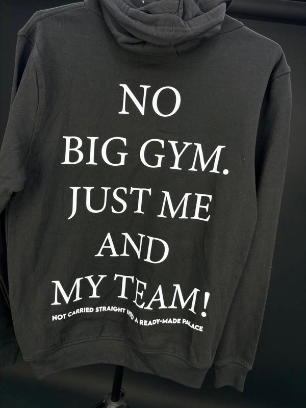 Hoodie "No big gym"