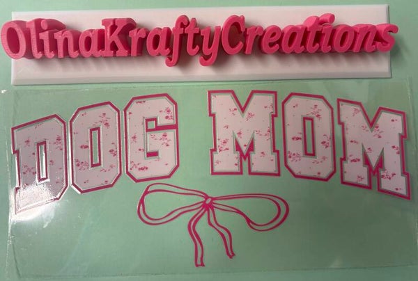 Dog Mom in Pink