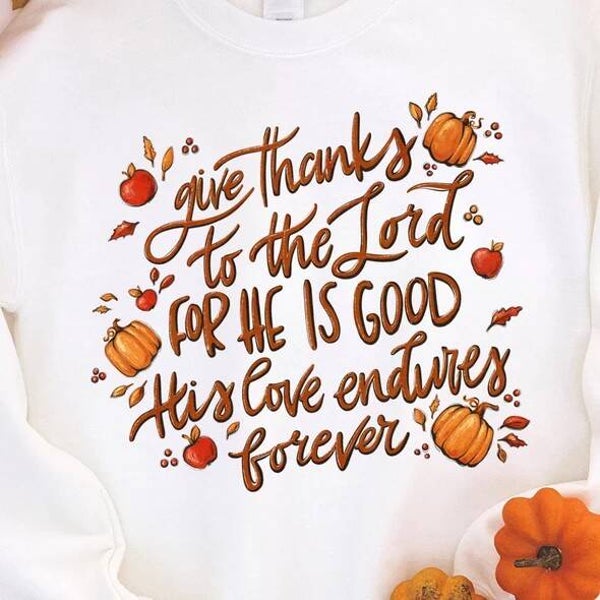 Give Thanks to the Lord — Autumn Graphic Tee