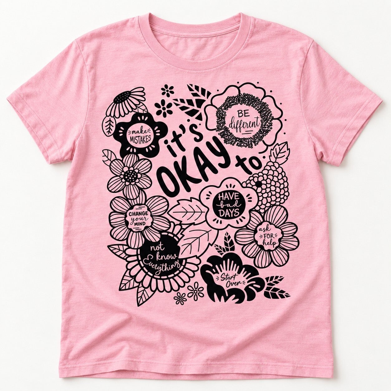 It’s Okay Floral Encouragement Tee