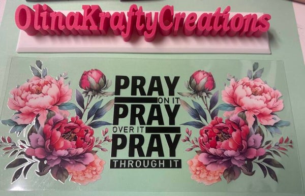 Pray Through It