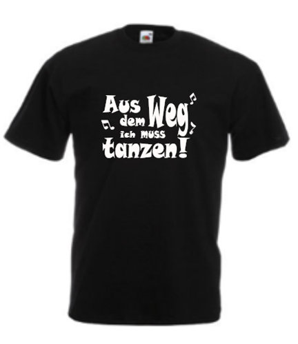 Aus dem Weg ich muss tanzen