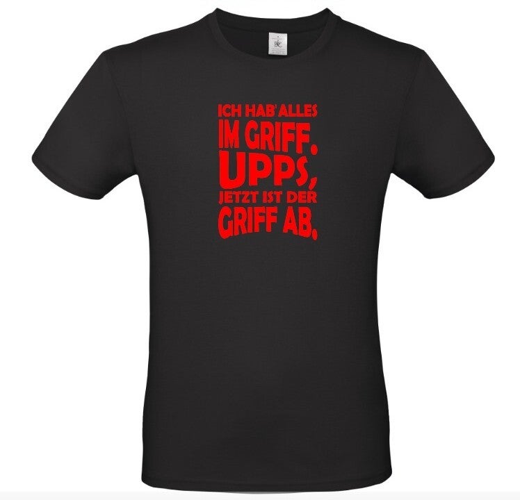 Ich hab alles im Griff Upps...