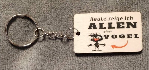 Heute zeige ich allen einen Vogel, Holz