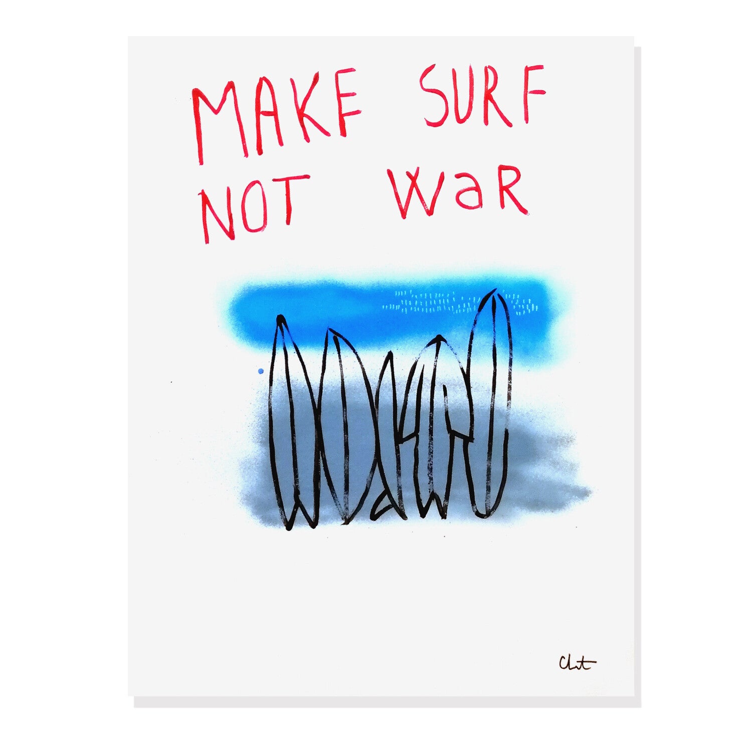 MAKE SURF NOT WAR