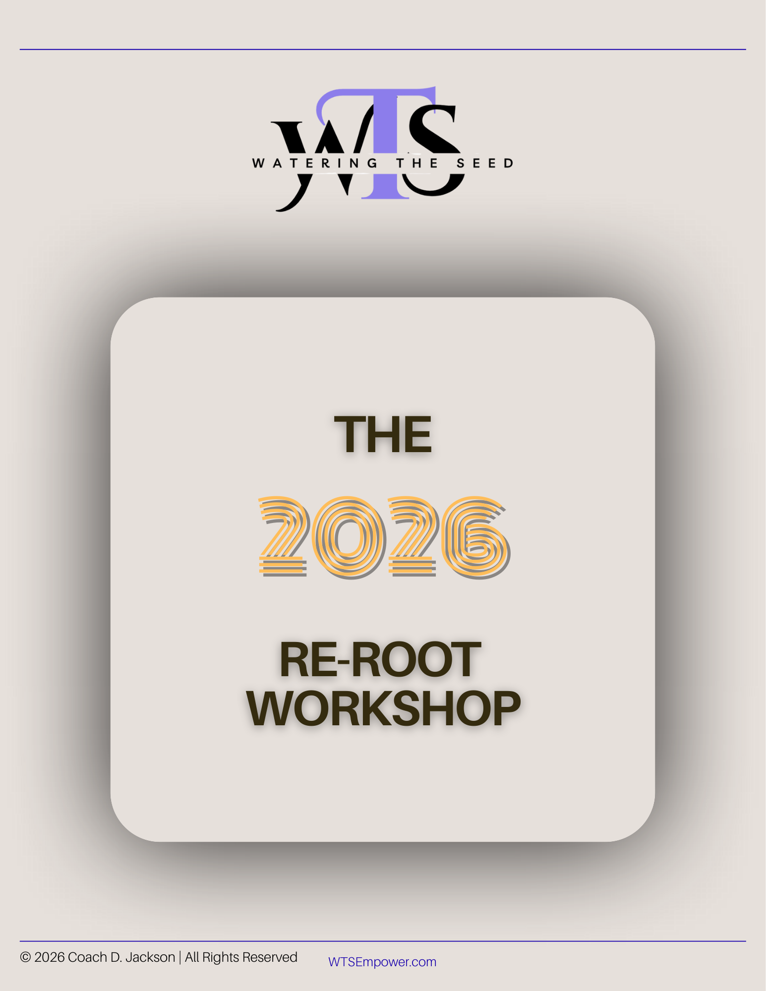 2026 Re-root Workbook