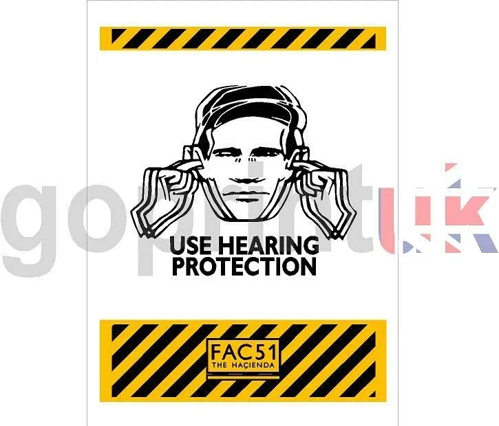 Hacienda USE HEARING PROTECTION A FACTORY SAMPLE METAL SIGN PRINTED SIGN