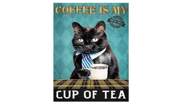 COFFEES MY CUP OF TEA CAT RETRO LOOK SIGN Metal RETRO BATHROOM KITCHEN