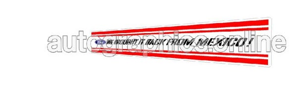 WE BROUGHT IT BACK FORD MEXICO REAR SCREEN RETRO DEALER STICKER CLEAR BACKED