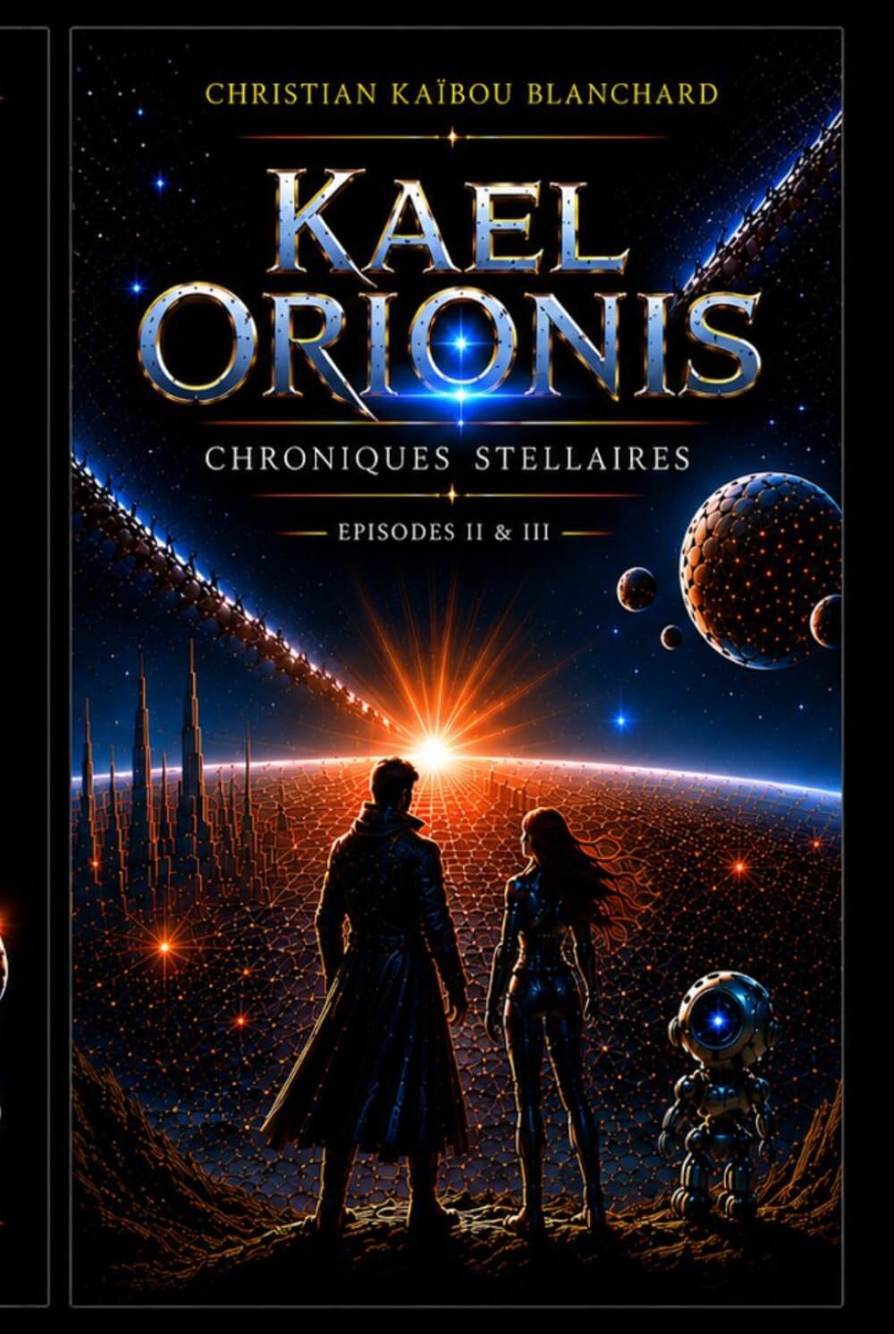 Livre Kael Orionis - Episode II & III