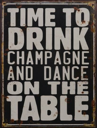 Tekstbord - tin - "Time to drink ..." - 33cm hoog