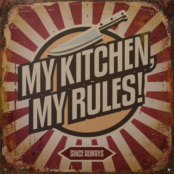 Tekstbord - tin - "My kitchen my rules" - 30cm hoog