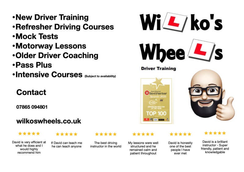 A poster showing the contact details for Wilko's wheels driver training offering driving lessons in Cranfield Newport Pagnell and Milton Keynes phone number 07965 094801 wilkoswheels.co.uk driving instructor near me driving lessons near me 