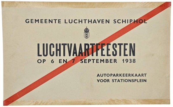 Document – Gemeente Luchthaven Schiphol: Autoparkeerkaart Luchtvaartfeesten (1938)