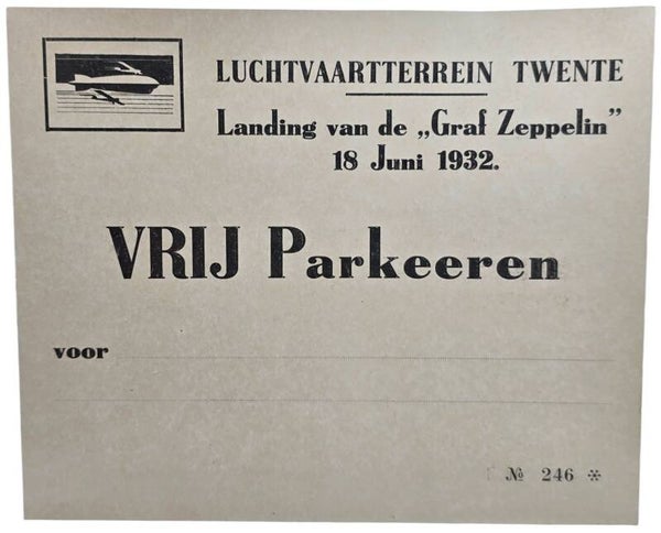Document – Vrij parkeren Luchtvaartterrein Twente, Graf Zeppelin, Lonneker (1932)