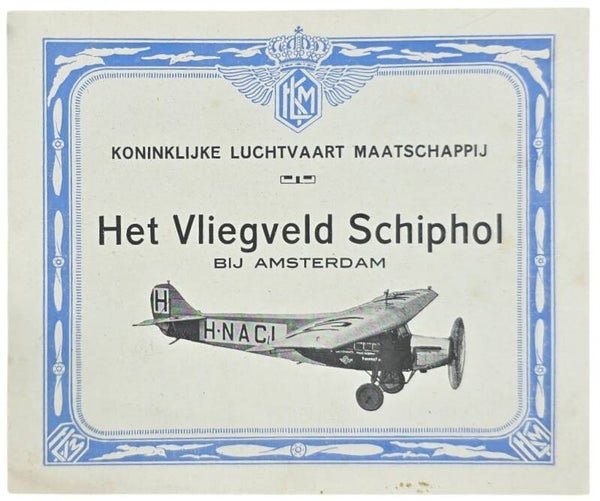 Flyer – KLM Het Vliegveld Schiphol (1925)