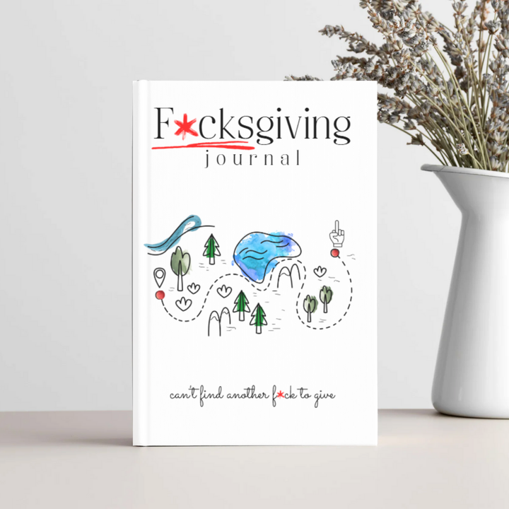 F*cksgiving Journal