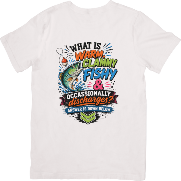 Fun/Humour 153 What is warm clammy and fishy. Quality Cotton T-Shirt