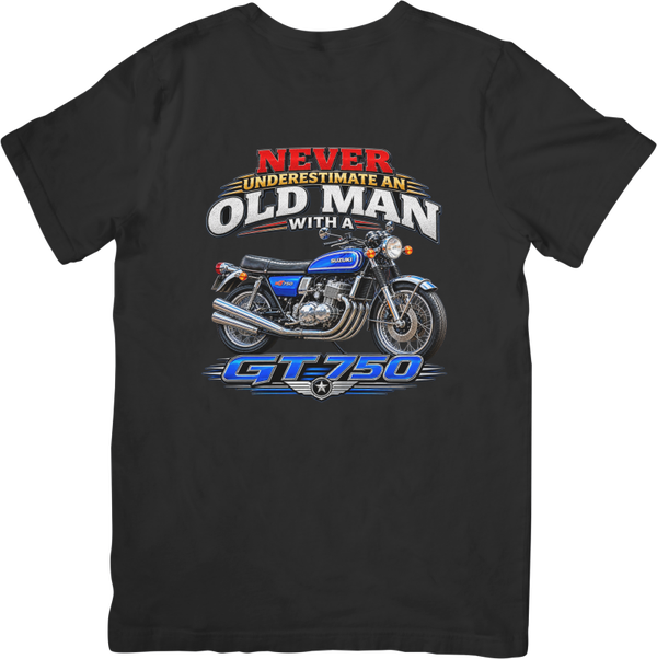 Fun/Humour 174 Never underestimate a old man Suzuki gt750. Quality Cotton T-Shirt