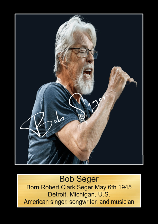 Bob Seger print Music Poster Wall Art Memorabilia gift A5,A4,A3.