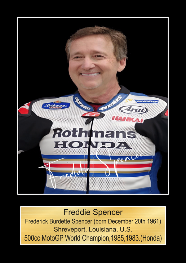 Freddie Spencer 2  Moto GP/TT Races signed  Poster Wall Art Memorabilia gift A5,A4,A3.
