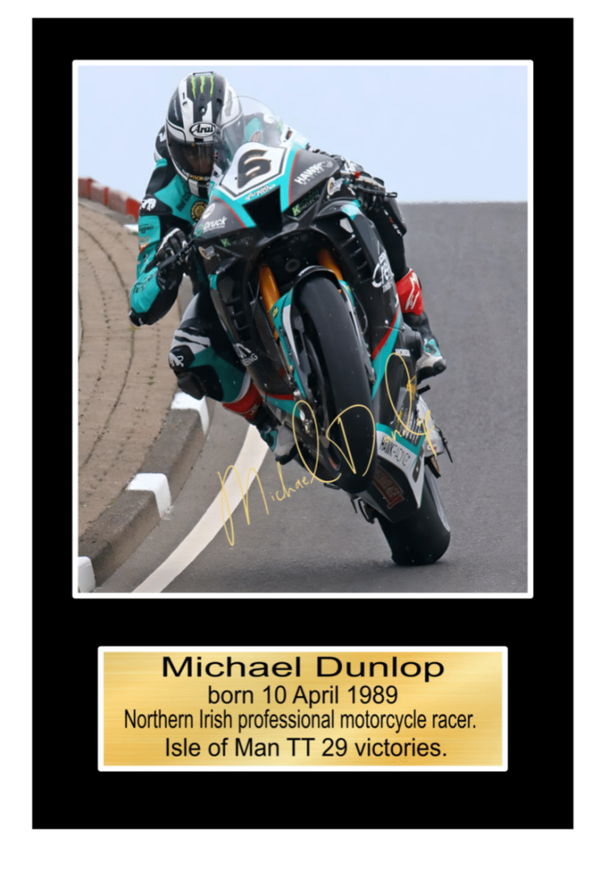 Michael Dunlop 2 Moto GP/TT Races signed  Poster Wall Art Memorabilia gift A5,A4,A3.