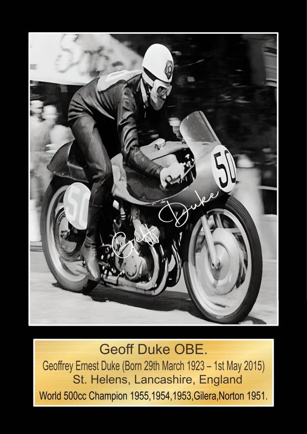 Geoff Duke  Moto GP/TT Races signed  Poster Wall Art Memorabilia gift A5,A4,A3.