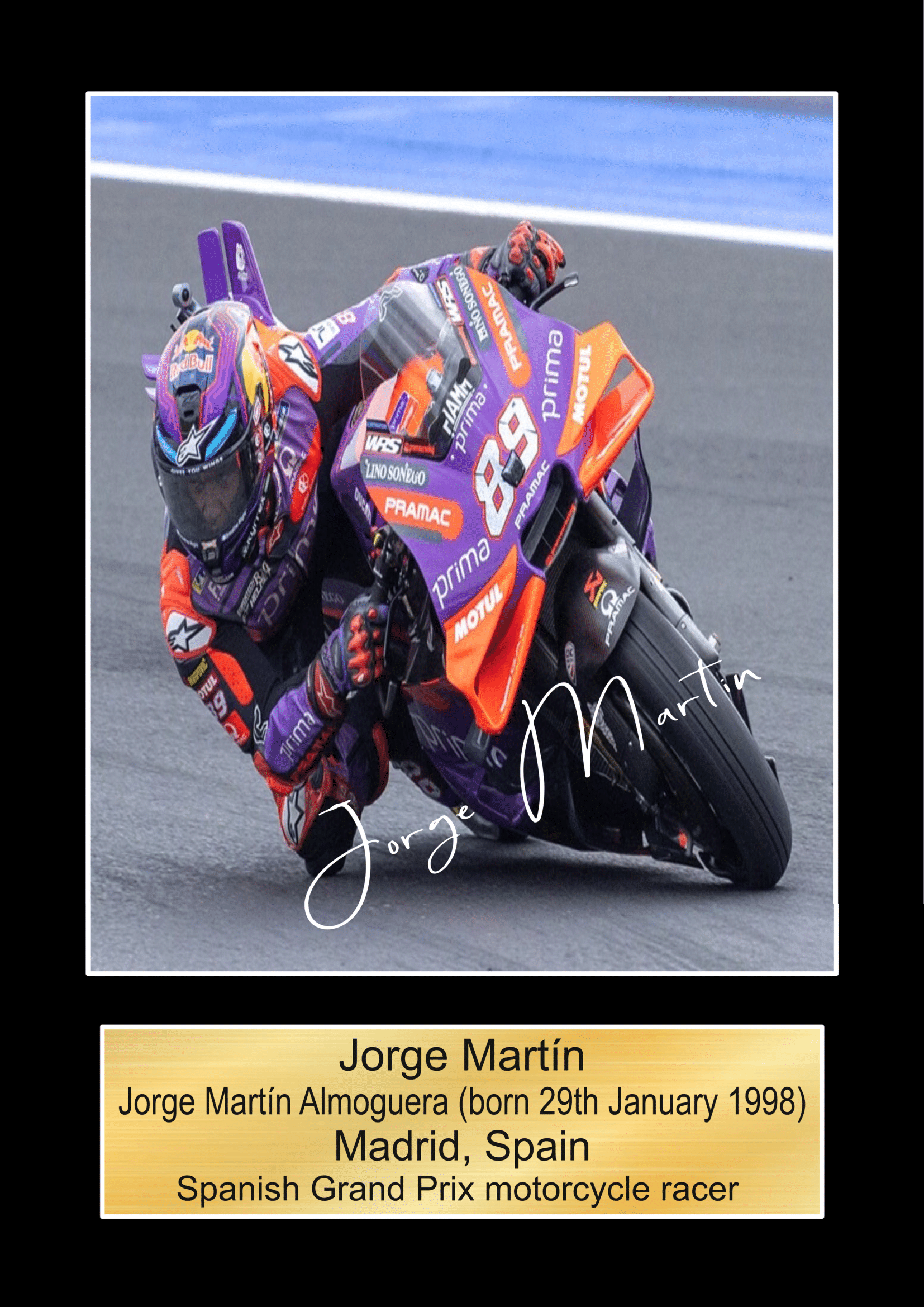Jorge Martin 2  Moto GP/TT Races signed  Poster Wall Art Memorabilia gift A5,A4,A3.