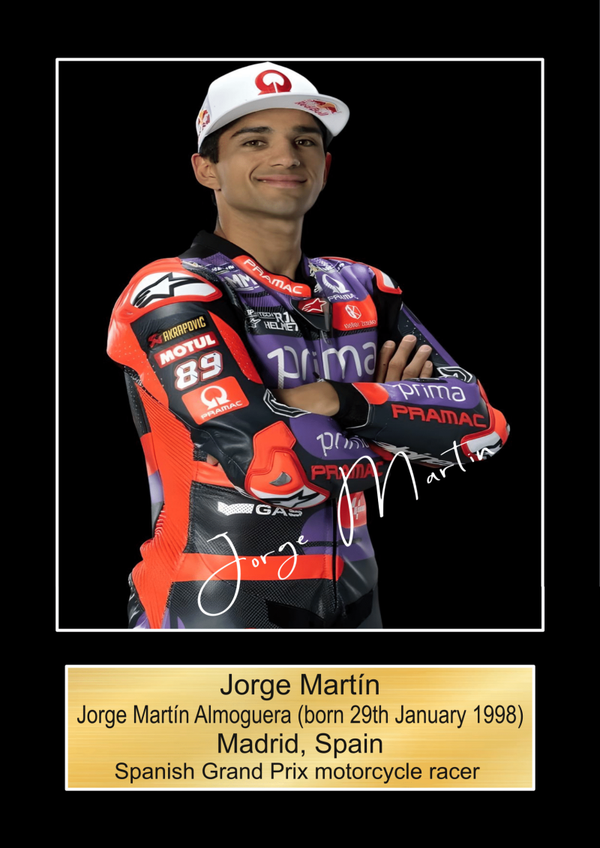 Jorge Martin  Moto GP/TT Races signed  Poster Wall Art Memorabilia gift A5,A4,A3.