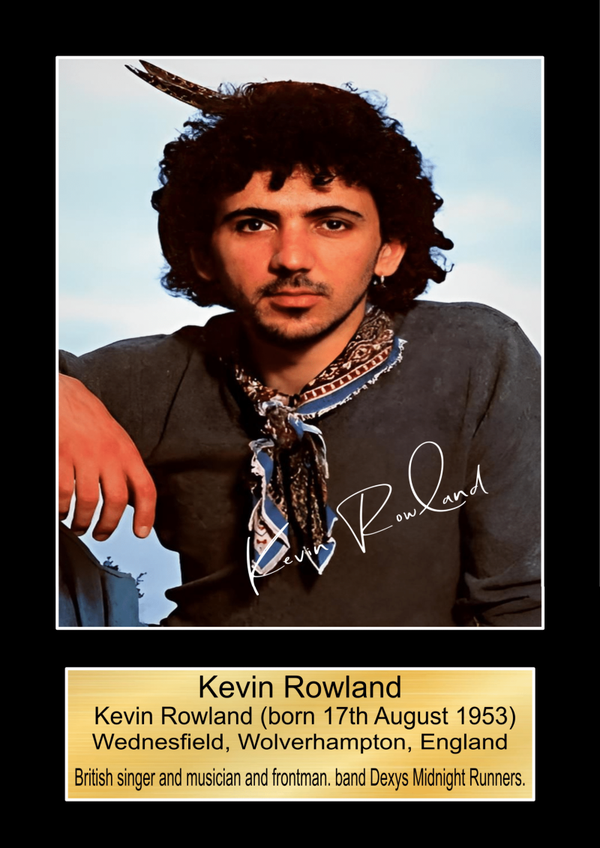 Kevin Rowland Music Poster Wall Art Memorabilia gift A5,A4,A3.