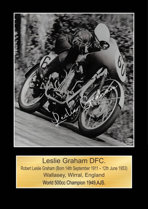 Leslie Graham  Moto GP/TT Races signed  Poster Wall Art Memorabilia gift A5,A4,A3.