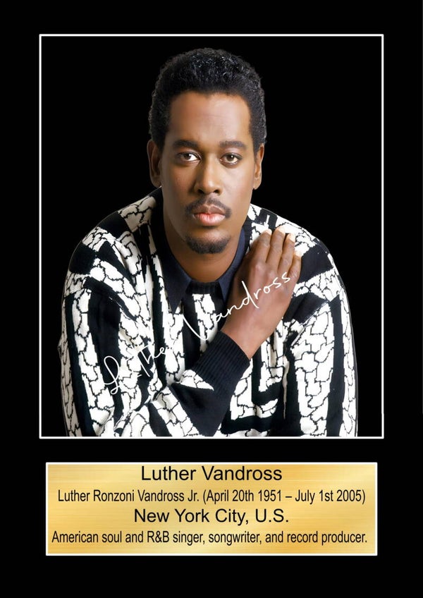 Luther Vandross Music Poster Wall Art Memorabilia gift A5,A4,A3.