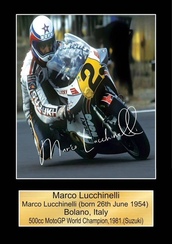 Marco Lucchinelli  Moto GP/TT Races signed  Poster Wall Art Memorabilia gift A5,A4,A3.