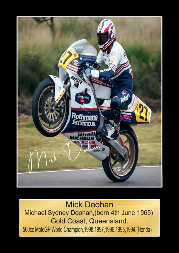 Mick Doohan 2 Moto GP/TT Races signed  Poster Wall Art Memorabilia gift A5,A4,A3.