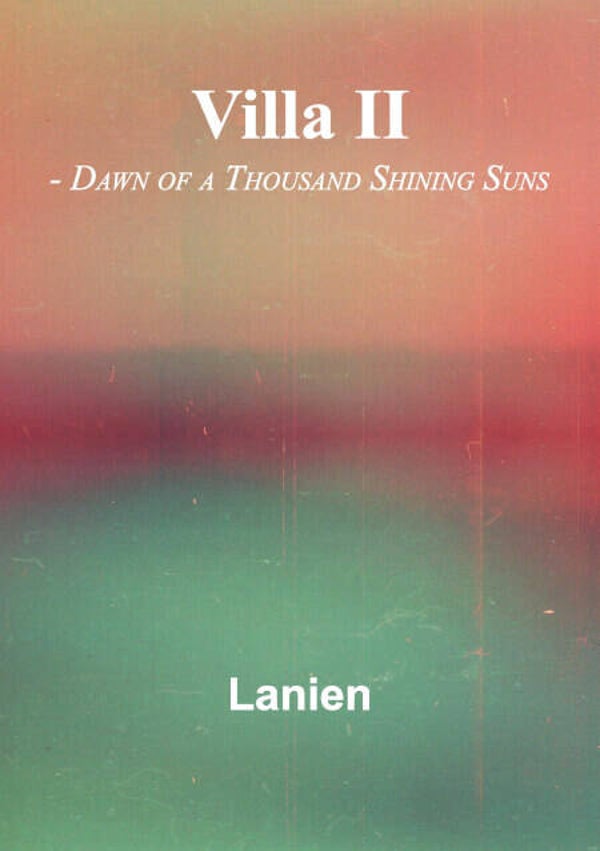 Villa II - Dawn of a thousand shining suns - ebook english