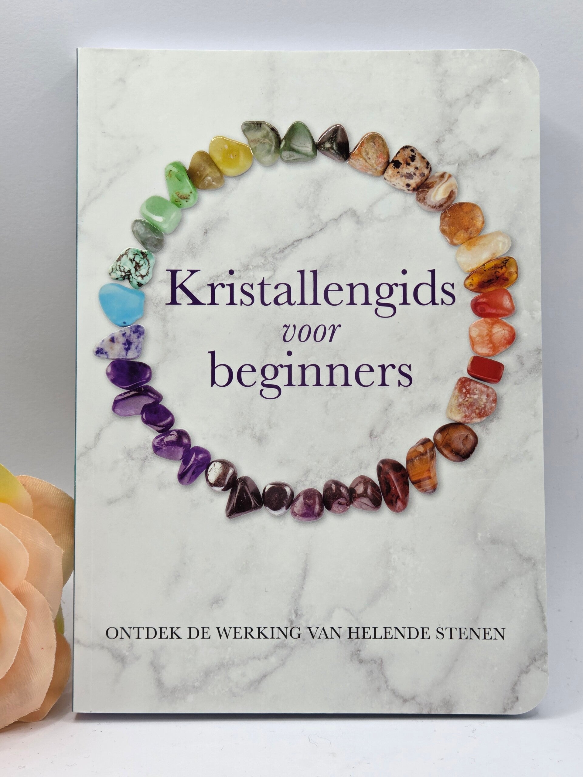 Kristallengids voor beginners – Ontdek de helende werking van 50 kristallen