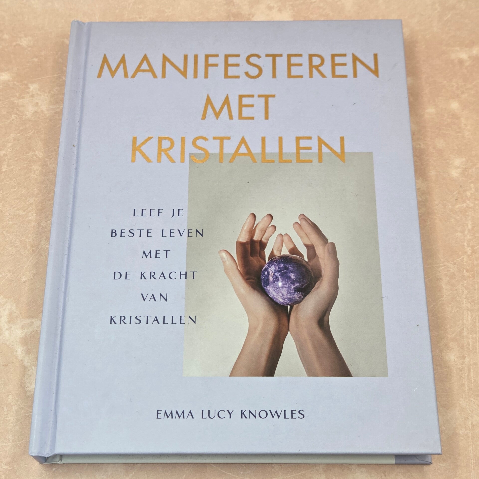 Manifesteren met kristallen | Emma Knowles