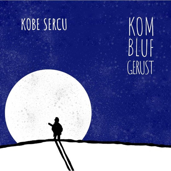 Kom Bluf Gerust - vinyl LP