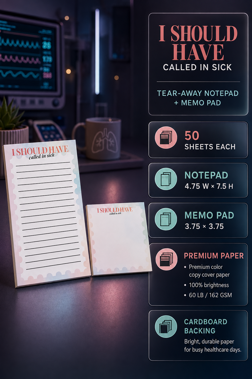 "Should Have Called in Sick" Tear Away Pad