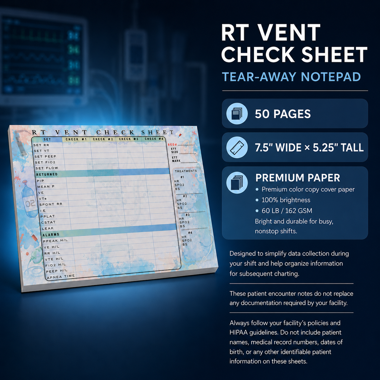 Respiratory Therapy "Vent Check Sheet"