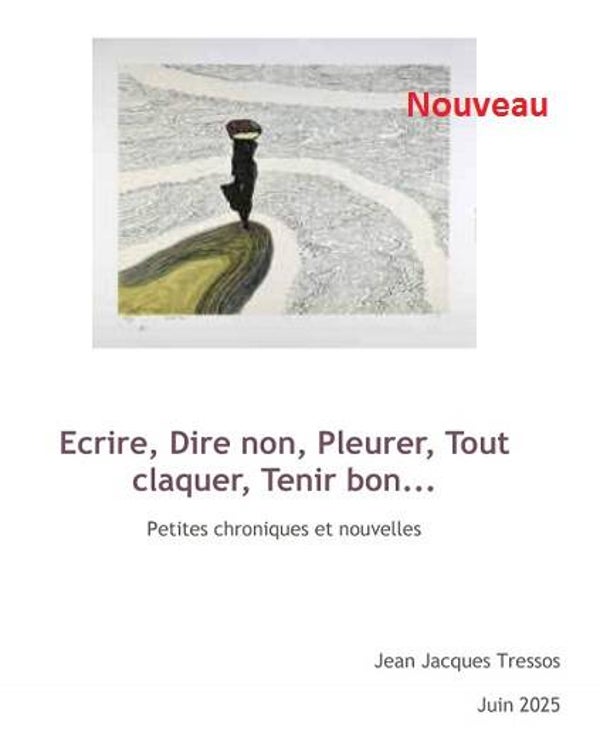 Ecrire, Dire non, Pleurer....Tenir bon