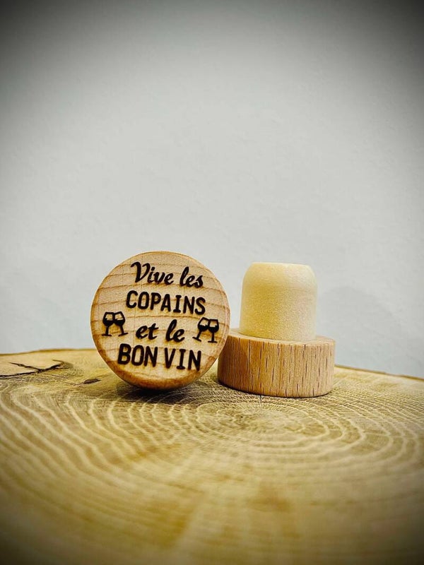 Bouchon de vin "vive les copains..."