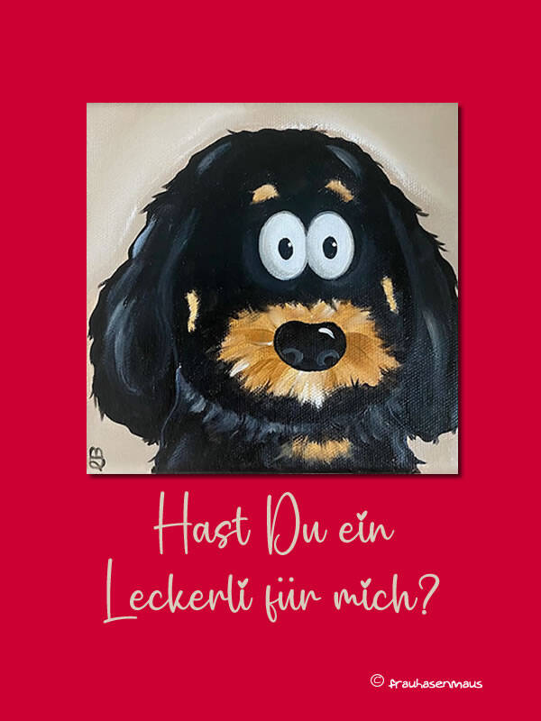 Karte "Hast Du ein Leckerli für mich?"